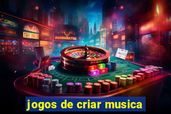 jogos de criar musica